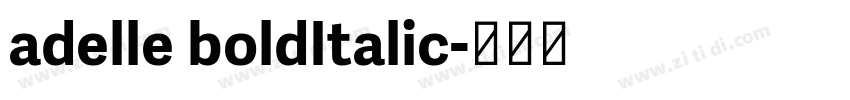 adelle boldItalic字体转换